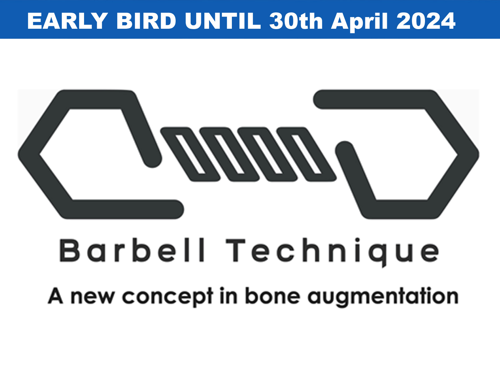 Barbell Technique - A Novel Approach for Bidirectional  Bone Augmentation 2024